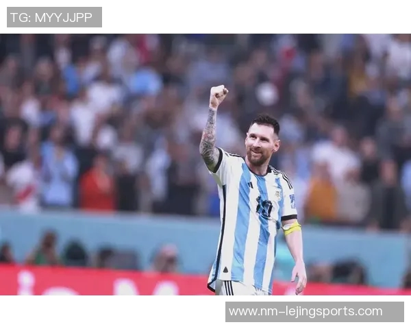 梅西与阿根廷的传奇之路：如何成为世界足球的标志性人物